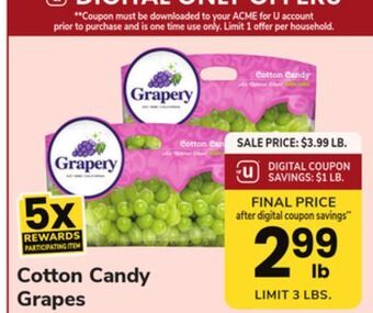 ACME Cotton candy grapes offer