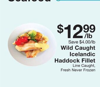 Fairway Store Market Wild caught icelandic haddock fillet offer