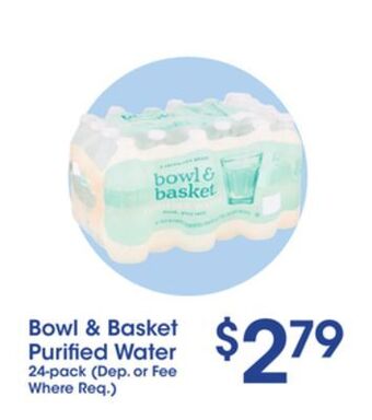 Price Rite Bowl & basket purified water 24-pack offer