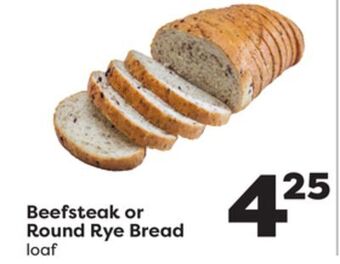 Weis Markets Beefsteak or round rye bread offer