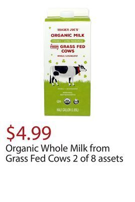 Trader Joe's Organic whole milk from grass fed cows 2 of 8 assets offer
