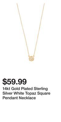 TJ Maxx 14kt gold plated sterling silver white topaz square pendant necklace offer