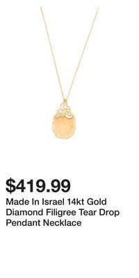 TJ Maxx Made in israel 14kt gold diamond filigree tear drop pendant necklace offer
