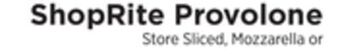 ShopRite Provolone offer