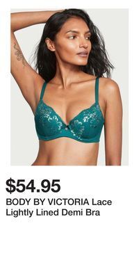 Victoria's Secret Body by victoria lace lightly lined demi bra offer
