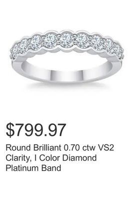 Costco Round brilliant 0.70 ctw vs2 clarity, i color diamond platinum band offer