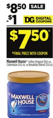 Dollar General Maxwell house offer