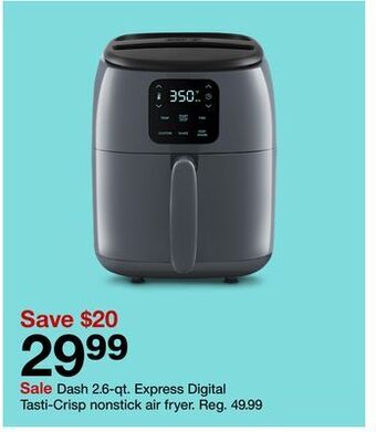 Target Dash 2.6-qt. express digital tasti-crisp nonstick air fryer offer