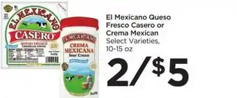Food 4 Less El Mexicano Queso Fresco Casero Or Crema Mexican offer