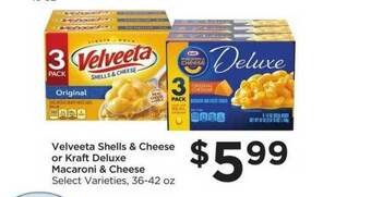Food 4 Less Velveeta Shells & Cheese Or Kraft Deluxe Macaroni & Cheese offer
