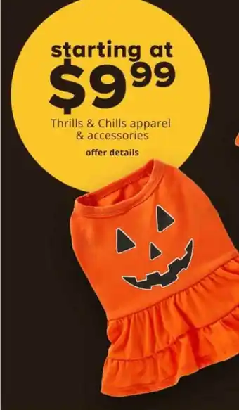 Pet Smart Thrills & Chills Apparel & Accessories offer