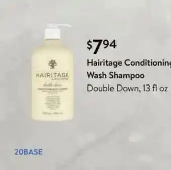 Walmart Hairitage Conditioning Wash Shampoo offer