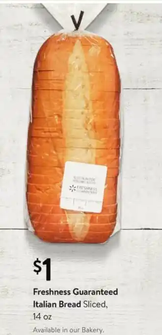 Walmart Freshness Guaranteed Italian Bread offer