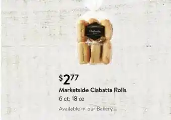Walmart Marketside Ciabatta Rolls offer