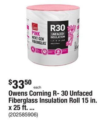 The Home Depot Owens corning r- 30 unfaced fiberglass insulation roll 15 in. x 25 ft. (1 roll) offer