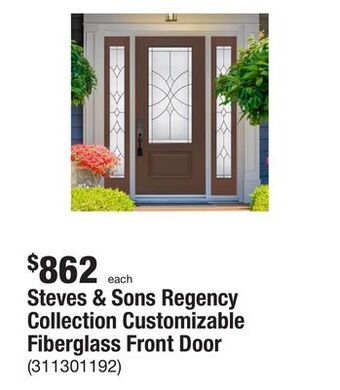The Home Depot Steves & sons regency collection customizable fiberglass front door offer