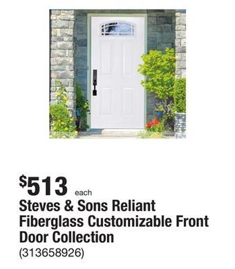The Home Depot Steves & sons reliant fiberglass customizable front door collection offer