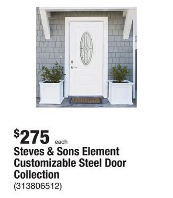 The Home Depot Steves & sons element customizable steel door collection offer