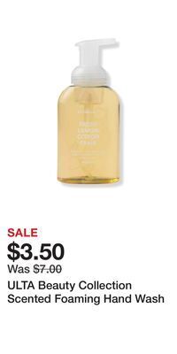 Ulta Beauty Ulta beauty collection scented foaming hand wash offer