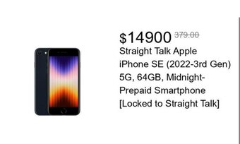 Walmart Straight Talk Apple iPhone SE (2022-3rd Gen) 5G, 64GB, Midnight- Prepaid Smartphone [Locked to Straight Talk] offer