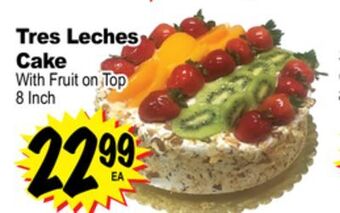 Superior Grocers Tres leches cake with fruit on top offer
