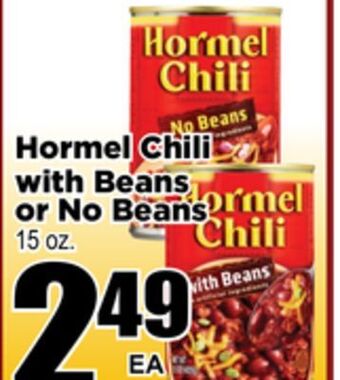 Superior Grocers Hormel chili with beans or no beans offer