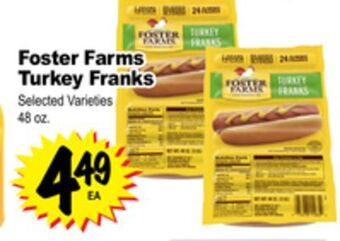 Superior Grocers Foster farms turkey franks offer