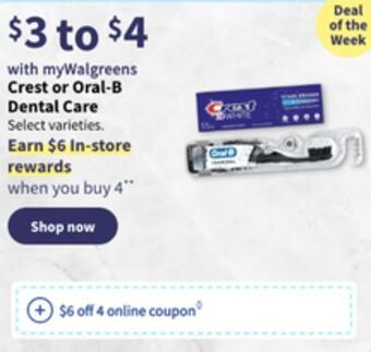 Walgreens Crest or oral-b dental care offer