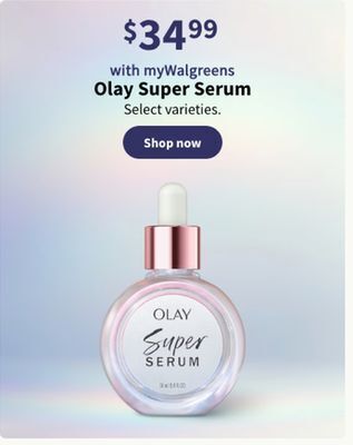 Walgreens Olay super serum offer