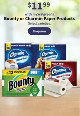 Walgreens Bounty or charmin paper products offer