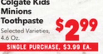 Vallarta Supermarkets Colgate kids minions toothpaste offer