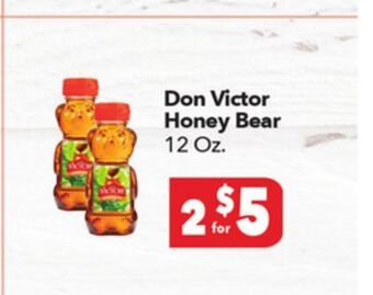 Vallarta Supermarkets Don victor honey bear offer