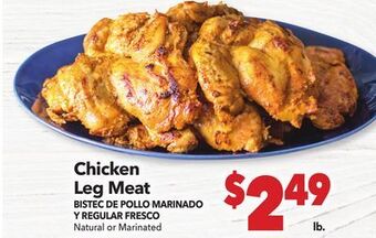Vallarta Supermarkets Chicken leg meat/bistec de pollo marinado y regular fresco offer