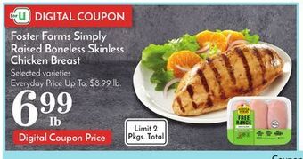 Pavilions Foster farms simply raised boneless skinless chicken breast offer