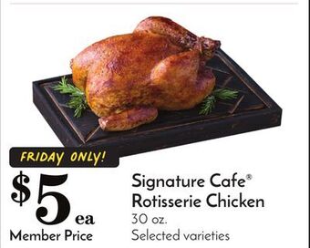 Pavilions Signature cafe rotisserie chicken offer