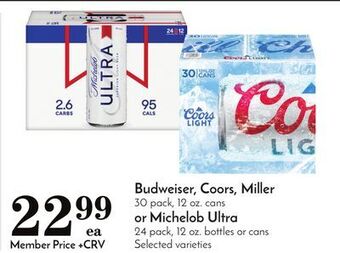 Pavilions Budweiser, coors, miller 30 pack, 12 oz. cans or michelob ultra 24 pack, 12 oz. bottles or cans offer