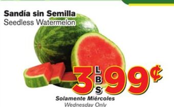 El Super Fresh Seedless watermelon offer