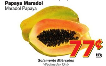 El Super Fresh Maradol papaya offer
