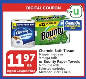 Vons Charmin bath tissue 6 super mega or 9 mega rolls or bounty paper towels 6 double rolls offer