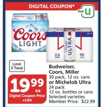 Albertsons Budweiser, coors, miller 30 pack, 12 oz. cans or michelob ultra 24 pack 12 oz. bottles or cans offer