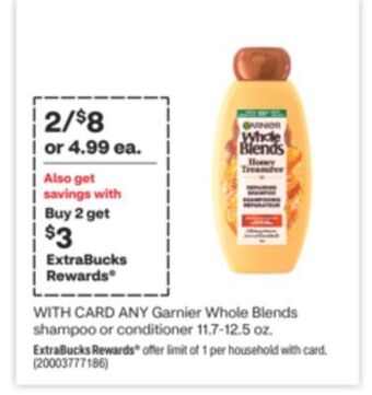 CVS Any garnier whole blends shampoo or conditioner 11.7-12.5 oz offer