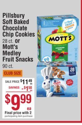 Smart & Final Pillsbury soft baked chocolate chip cookies or mott's medley fruit snacks offer