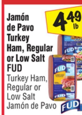 El Super Turkey ham, regular or low salt offer