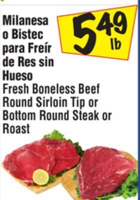 El Super Fresh boneless beef round sirloin tip or bottom round steak or roast offer