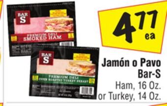 El Super Ham, 16 oz. or turkey, 14 oz offer