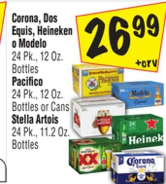 El Super Corona, dos equis, heineken o modelo 24 pk., 12 oz. bottles pacifico 24 pk., 12 oz. bottles or cans stella artois 24 pk., 11. offer