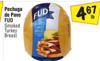 El Super Fud smoked turkey breast offer