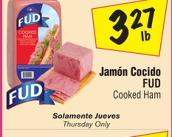 El Super Fud cooked ham offer