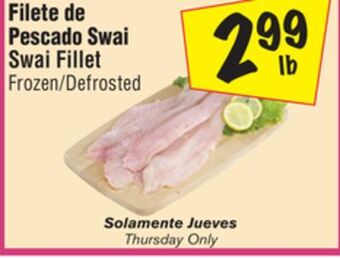 El Super Swai fillet offer