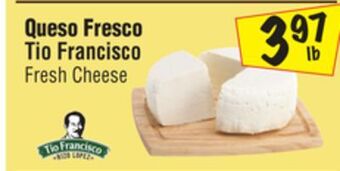 El Super Tio francisco fresh cheese offer